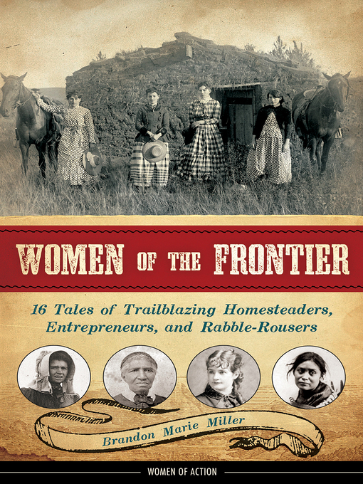 Title details for Women of the Frontier by Brandon Marie Miller - Wait list